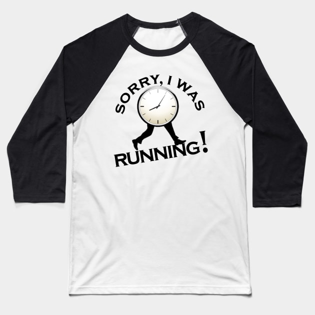 Sorry, I was running Baseball T-Shirt by Wild Heart Apparel